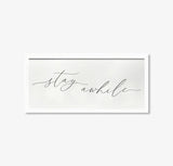 Stay Awhile - Wood Framed Wall Decor Sign - TheDecorCollection