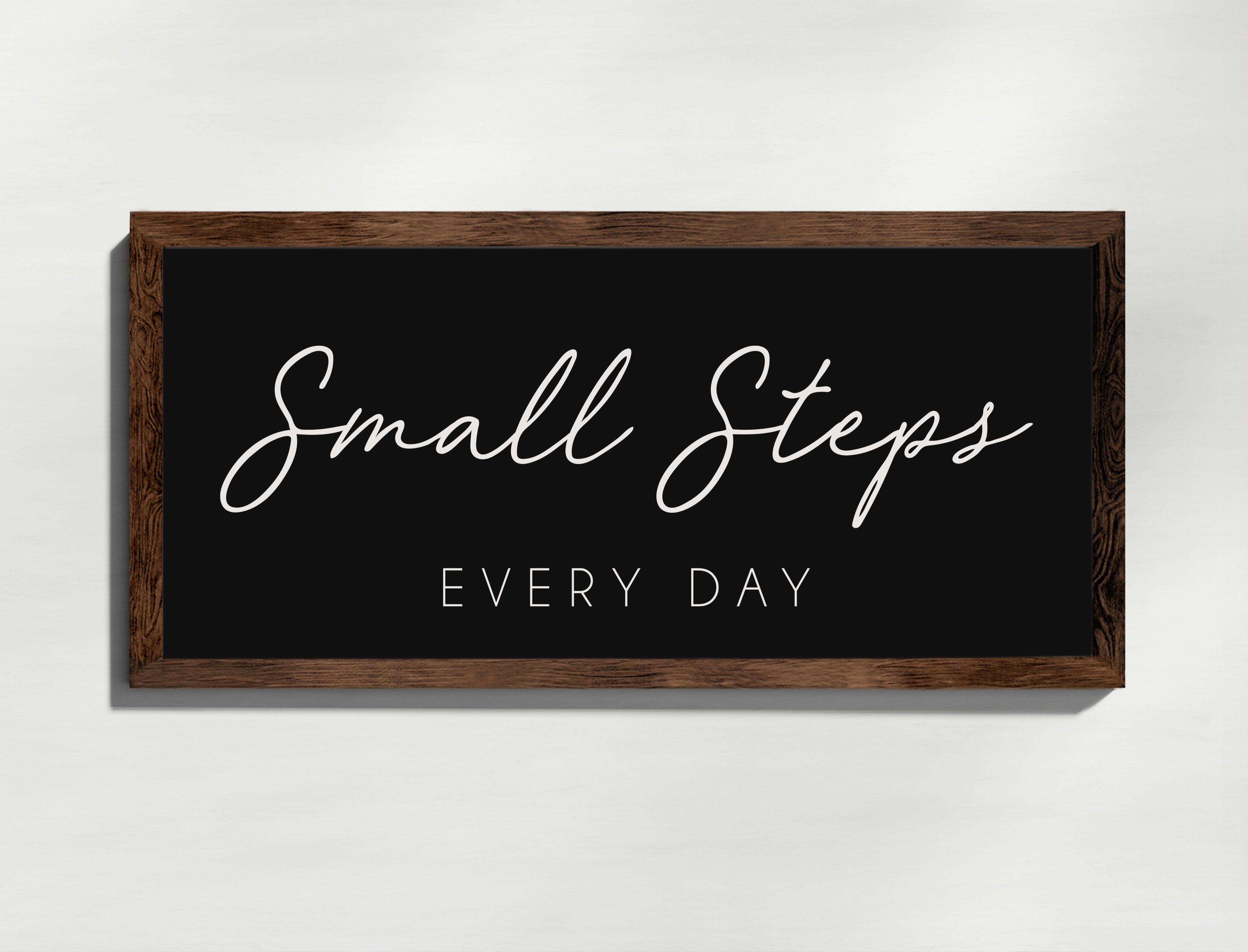 Small Steps Every Day - Wood Framed Wall Decor Sign - TheDecorCollection