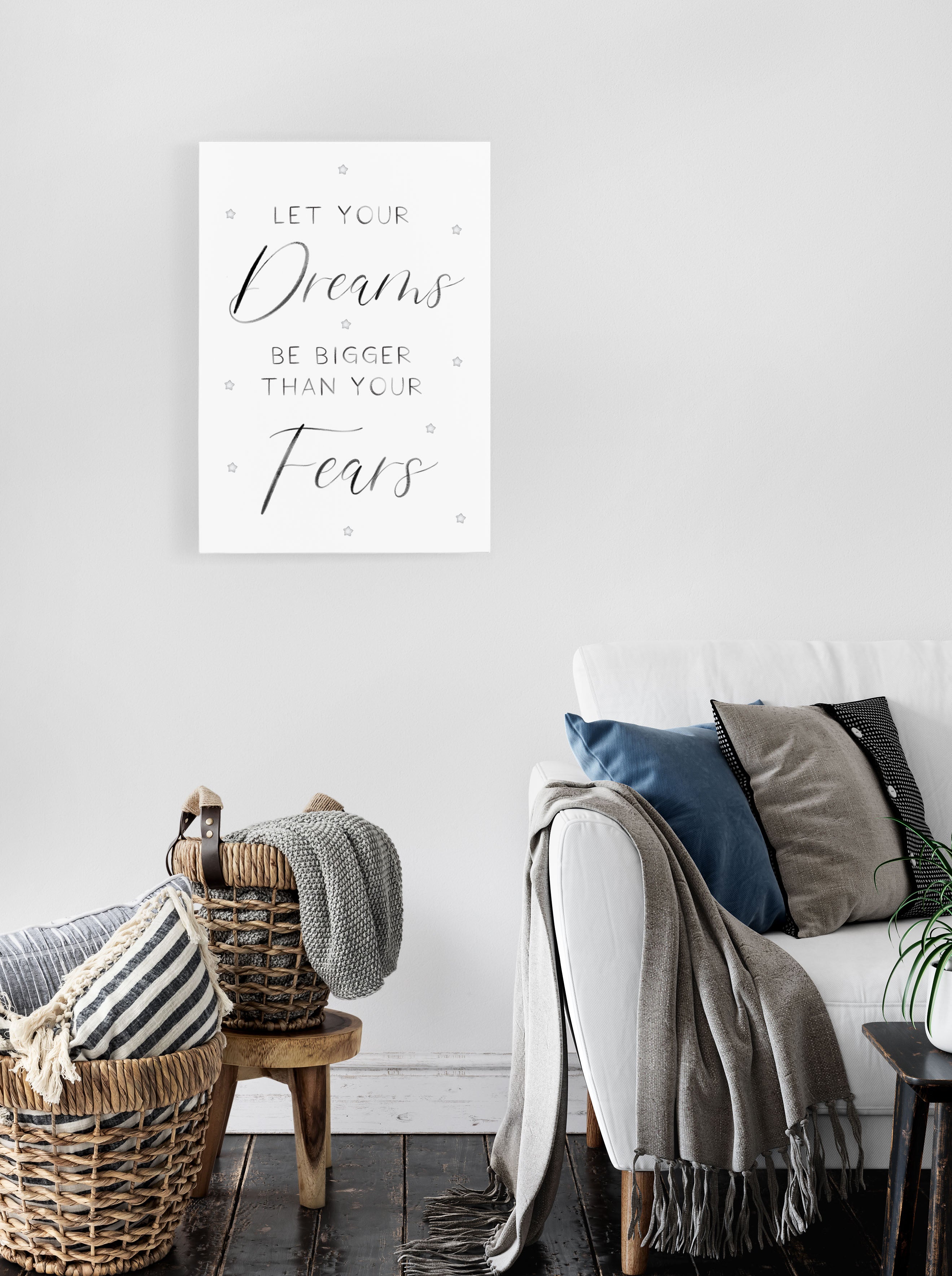 Let Your Dreams Be Bigger Than Your Fears - Canvas Art Wall Decor