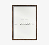 I Am Yours & You Are Mine - 2 Pack Wood Framed Wall Decor Signs - TheDecorCollection